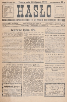 Hasło : pismo poświęcone sprawom politycznym, społecznym, gospodarczym i literackim. R.4, 1929, nr 42