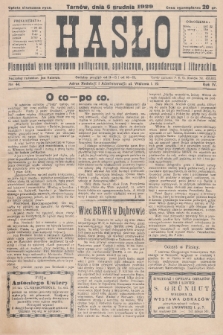 Hasło : pismo poświęcone sprawom politycznym, społecznym, gospodarczym i literackim. R.4, 1929, nr 44