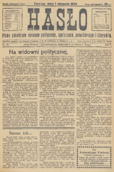 Hasło : pismo poświęcone sprawom politycznym, społecznym, gospodarczym i literackim. R.5, 1930, nr 29