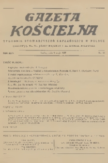 Gazeta Kościelna : tygodnik stowarzyszeń kapłańskich w Polsce. R.44, 1937, nr 19