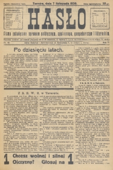 Hasło : pismo poświęcone sprawom politycznym, społecznym, gospodarczym i literackim. R.5, 1930, nr 40