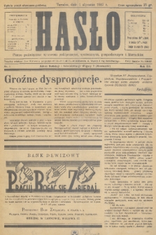 Hasło : pismo poświęcone sprawom politycznym, społecznym, gospodarczym i literackim. R.12, 1937, nr 1