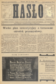 Hasło : pismo poświęcone sprawom politycznym, społecznym, gospodarczym i literackim. R.12, 1937, nr 6