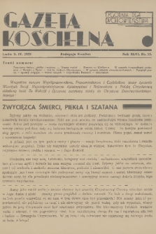 Gazeta Kościelna : tygodnik dla duchowieństwa. R.46, 1939, nr 15