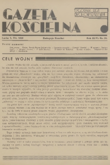 Gazeta Kościelna : tygodnik dla duchowieństwa. R.46, 1939, nr 28