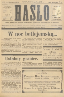 Hasło : pismo poświęcone sprawom politycznym, społecznym, gospodarczym i literackim. R.13, 1938, nr 39
