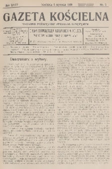 Gazeta Kościelna : tygodnik poświęcony sprawom kościelnym : organ stowarzyszeń kapłańskich w Polsce. R.35, 1928, nr 2