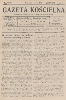 Gazeta Kościelna : tygodnik poświęcony sprawom kościelnym : organ stowarzyszeń kapłańskich w Polsce. R.35, 1928, nr 10