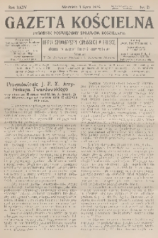 Gazeta Kościelna : tygodnik poświęcony sprawom kościelnym : organ stowarzyszeń kapłańskich w Polsce. R.35, 1928, nr 27