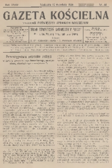 Gazeta Kościelna : tygodnik poświęcony sprawom kościelnym : organ stowarzyszeń kapłańskich w Polsce. R.35, 1928, nr 38