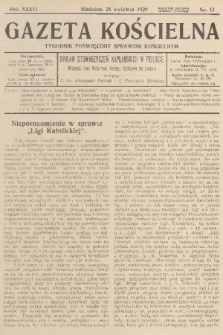 Gazeta Kościelna : tygodnik poświęcony sprawom kościelnym : organ stowarzyszeń kapłańskich w Polsce. R.36, 1929, nr 17