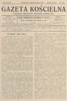 Gazeta Kościelna : tygodnik poświęcony sprawom kościelnym : organ stowarzyszeń kapłańskich w Polsce. R.36, 1929, nr 40