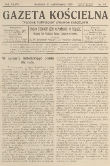 Gazeta Kościelna : tygodnik poświęcony sprawom kościelnym : organ stowarzyszeń kapłańskich w Polsce. R.36, 1929, nr 43