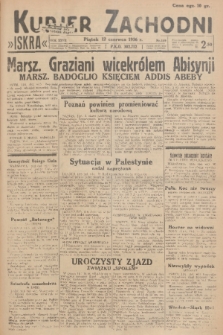 Kurjer Zachodni Iskra. R.27, 1936, nr 159
