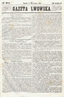 Gazeta Lwowska. 1864, nr 201