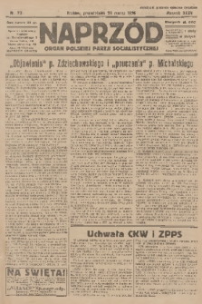 Naprzód : organ Polskiej Partji Socjalistycznej. 1926, nr 73