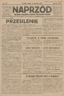 Naprzód : organ Polskiej Partji Socjalistycznej. 1926, nr 93