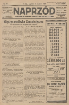 Naprzód : organ Polskiej Partji Socjalistycznej. 1928, nr 88