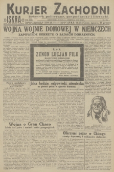 Kurjer Zachodni Iskra : dziennik polityczny, gospodarczy i literacki. R.23, 1932, nr 182