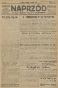 Naprzód : organ Polskiej Partji Socjalistycznej. 1931, nr 74