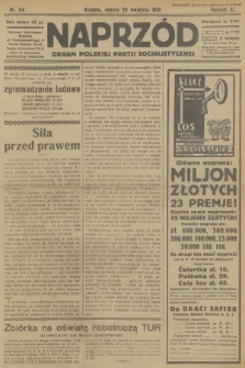 Naprzód : organ Polskiej Partji Socjalistycznej. 1931, nr 94