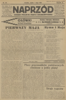Naprzód : organ Polskiej Partji Socjalistycznej. 1931, nr 99