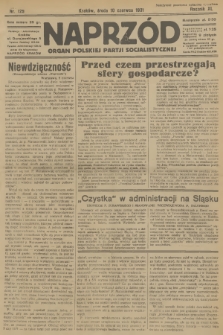 Naprzód : organ Polskiej Partji Socjalistycznej. 1931, nr 129