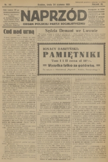 Naprzód : organ Polskiej Partji Socjalistycznej. 1931, nr 141