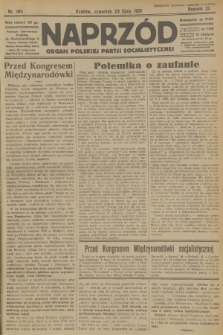 Naprzód : organ Polskiej Partji Socjalistycznej. 1931, nr 165