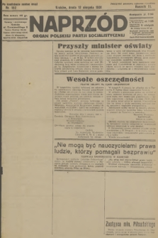Naprzód : organ Polskiej Partji Socjalistycznej. 1931, nr 182