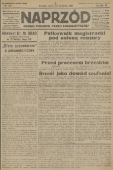 Naprzód : organ Polskiej Partji Socjalistycznej. 1931, nr 217