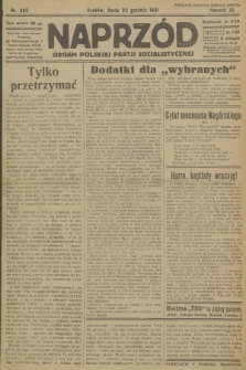 Naprzód : organ Polskiej Partji Socjalistycznej. 1931, nr 295
