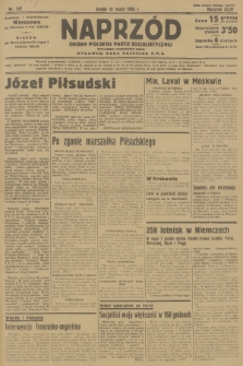 Naprzód : organ Polskiej Partji Socjalistycznej. 1935, nr 147