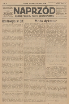Naprzód : organ Polskiej Partji Socjalistycznej. 1929, nr 7