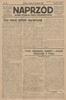 Naprzód : organ Polskiej Partji Socjalistycznej. 1929, nr 15