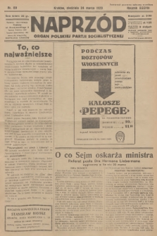 Naprzód : organ Polskiej Partji Socjalistycznej. 1929, nr 69