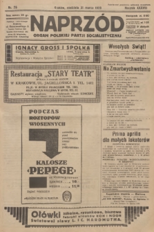 Naprzód : organ Polskiej Partji Socjalistycznej. 1929, nr 75