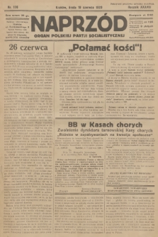 Naprzód : organ Polskiej Partji Socjalistycznej. 1929, nr 136