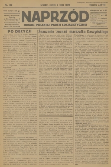 Naprzód : organ Polskiej Partji Socjalistycznej. 1929, nr 149