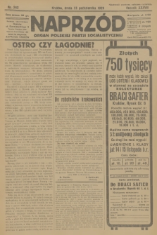 Naprzód : organ Polskiej Partji Socjalistycznej. 1929, nr 242