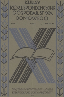 Kursy Korespondencyjne Gospodarstwa Domowego. R.1, 1930, Zeszyt 18