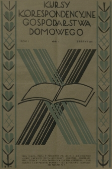 Kursy Korespondencyjne Gospodarstwa Domowego. R.1, 1931, Zeszyt 20