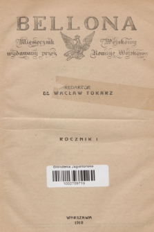 Bellona : miesięcznik wojskowy wydawany przez Komisję Wojskową. R.1, 1918, Spis rzeczy