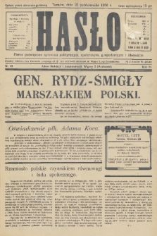 Hasło : pismo poświęcone sprawom politycznym, społecznym, gospodarczym i literackim. R.11, 1936, nr 33