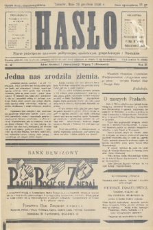 Hasło : pismo poświęcone sprawom politycznym, społecznym, gospodarczym i literackim. R.11, 1936, nr 40