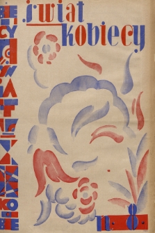 Świat Kobiecy. R.8, 1928, nr 8