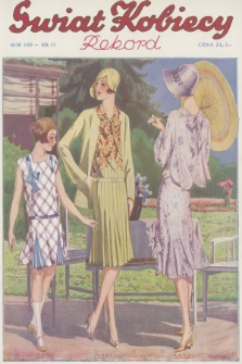 Świat Kobiecy. R.9, 1929, nr 13 + dod. + wkładka