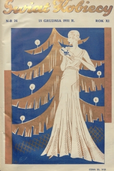 Świat Kobiecy. R.11, 1931, nr 24