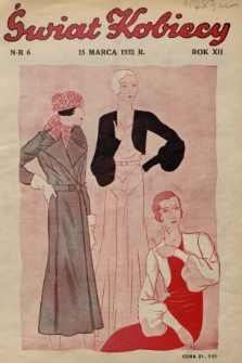 Świat Kobiecy. R.12, 1932, nr 6