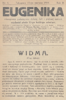 Eugenika : czasopismo poświęcone dobrej doli i pięknej śmierci. R.2, 1919, nr 6